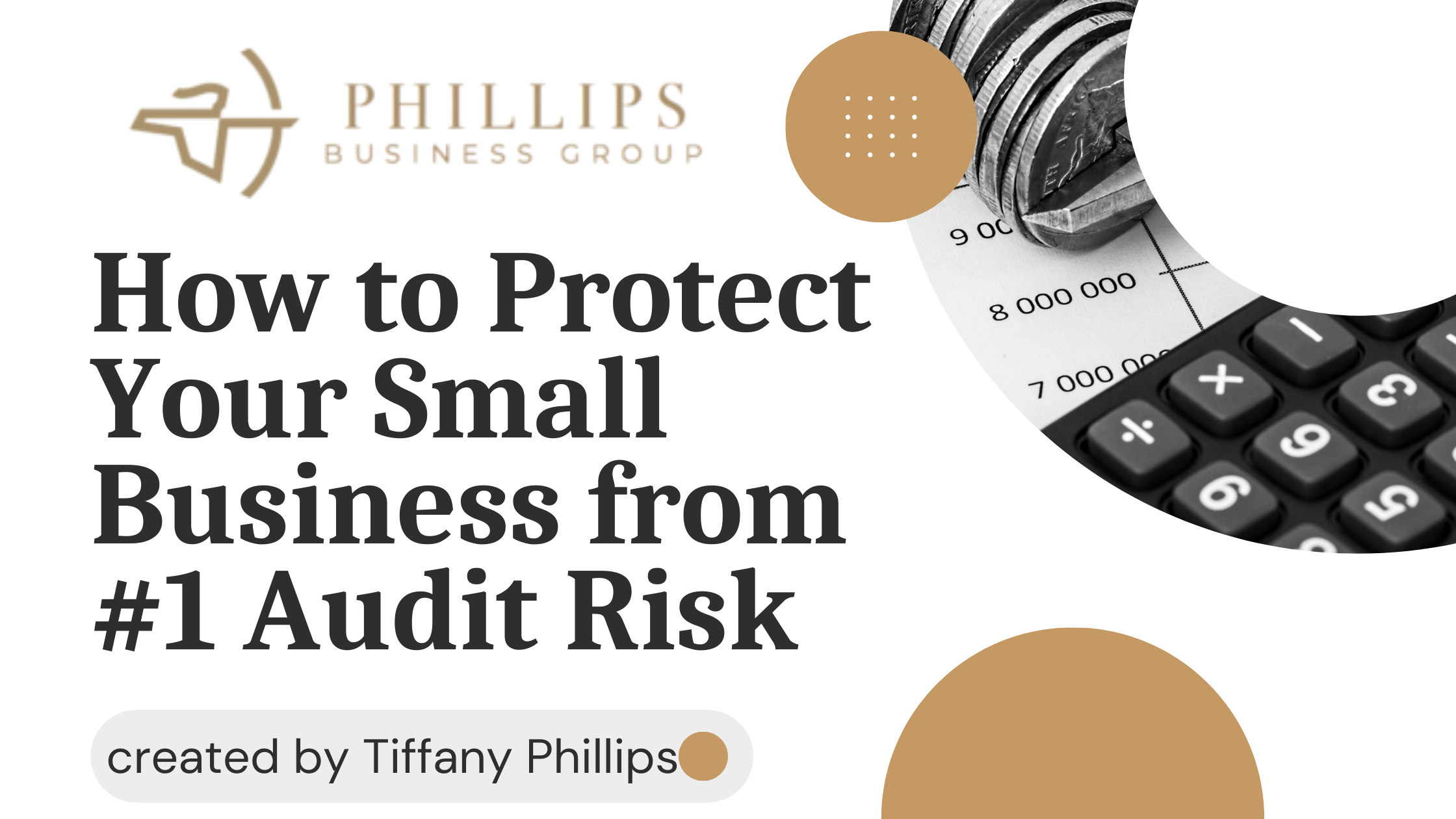 How to Protect Your Small Business from the #1 Audit Risk