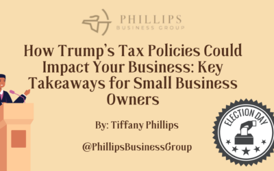 How Trump’s Tax Policies Could Impact Your Business: Key Takeaways for Small Business Owners