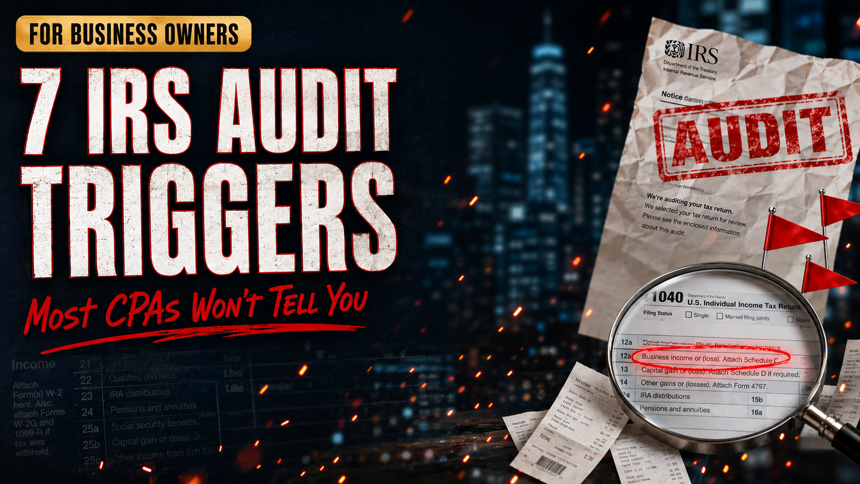 7 IRS audit triggers